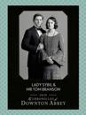 Lady Sybil and Mr Tom Branson