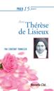 Prier 15 jours avec Therese de Lisieux