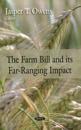 Farm Bill and its Far-Ranging Impact