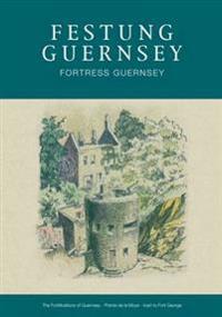 Festung Guernsey