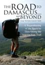 Road to Damascus... and Beyond