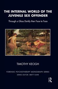 Internal World of the Juvenile Sex Offender