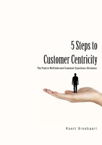 5 Steps to Customer Centricity