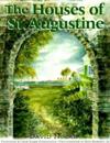 Houses of St. Augustine