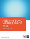 ASEAN+3 Bond Market Guide 2017 Indonesia