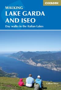 Cicerone Walking Lake Garda and Iseo