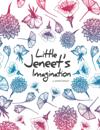 Little Jeneet's Imagination