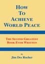 How to Achieve World Peace