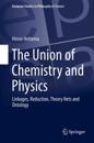 Union of Chemistry and Physics