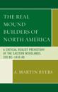 Real Mound Builders of North America
