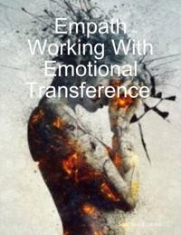 Empath Working With Emotional Transference