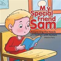 My Special Friend Sam