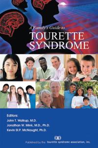 Family's Guide to Tourette Syndrome