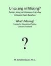 What's Missing? Puzzles for Educational Testing: Cebuano Testbook
