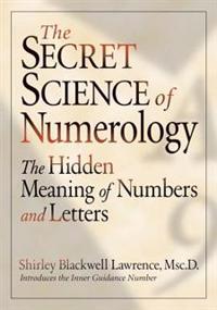 The Secret Science of Numerology