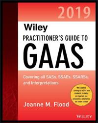 Wiley Practitioner's Guide to GAAS 2019