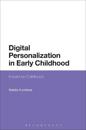 Digital Personalization in Early Childhood