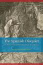 The Spanish Disquiet