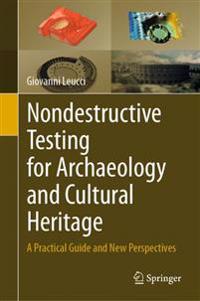Nondestructive Testing for Archaeology and Cultural Heritage