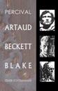 Artaud, Beckett, Blake : essäer och tolkningar