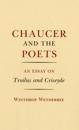 Chaucer and the Poets