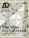 The New Pastoralism