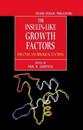 The Insulin-like Growth Factors