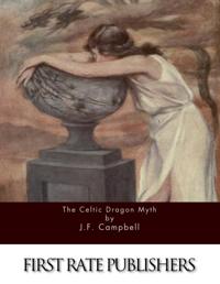 Celtic Dragon Myth