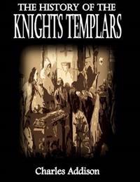History of the Knights Templars