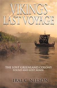 Viking's Last Voyage