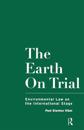 The Earth on Trial
