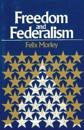 Freedom & Federalism