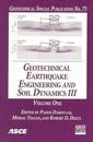 Geotechnical Earthquake Engineering and Soil Dynamics III