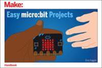 Easy micro - bit Projects