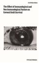 The Effect of Immunological and Non-immunological Factors on Corneal Graft Survival