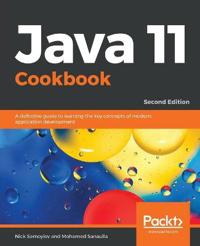 Java 11 Cookbook - Second Edition