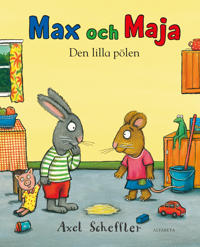 Max och Maja: Den lilla pölen