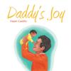 Daddy'S Joy