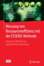 Messung von Ressourceneffizienz mit der ESSENZ-Methode