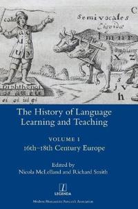 The History of Language Learning and Teaching I