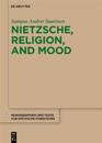 Nietzsche, Religion, and Mood