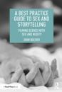 Best Practice Guide to Sex and Storytelling