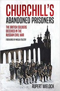 Churchill'S Abandoned Prisoners