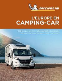 Europe en Camping Car Camping Car Europe - Michelin Camping Guides