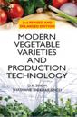 Modern Vegetable Varieties and Production Technology: 2nd Revised and Enlarged Edition