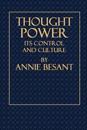Thought Power - Its Control and Culture