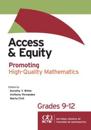 Access and Equity: Promoting High-Quality Mathematics in Grades 9–12