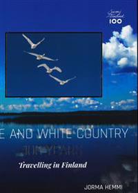 Blue and white country - 100 years