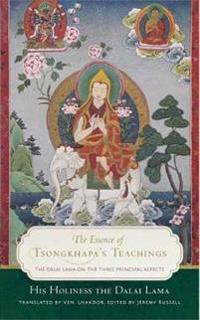 The Essence of Tsongkhapa's Teachings