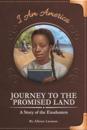 Journey to a Promised Land: A Story of the Exodusters